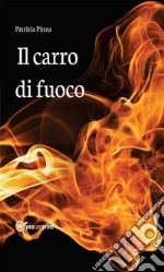 Il carro di fuoco. E-book. Formato EPUB ebook