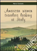 American woman travelers looking at Italy. E-book. Formato PDF