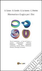 Matematica e logica per i test. E-book. Formato Mobipocket ebook