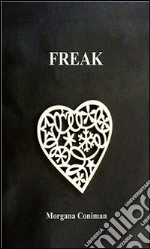 Freak. E-book. Formato EPUB ebook