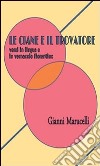 Le ciane e il trovatore. E-book. Formato PDF ebook