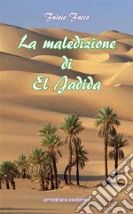 La maledizione di El Jadida. E-book. Formato PDF ebook