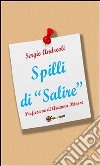Spilli di Salire. E-book. Formato PDF ebook