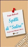 Spilli di Salire. E-book. Formato PDF ebook di Sergio Andreoli