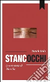 Gli stancocchi. E-book. Formato Mobipocket ebook di Daniele Bailo
