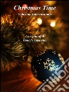 Christmas Time - Colazione Internazionale. E-book. Formato Mobipocket ebook di Daniela Apparente