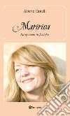 Maririna – Integrazioni in famiglia. E-book. Formato EPUB ebook