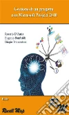 Gestione di un progetto con Microsoft Project 2010 - Basic. E-book. Formato EPUB ebook di Rosario D'Auria