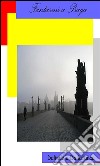 Fantasmi di Praga. E-book. Formato EPUB ebook di Dalmazio Dallaturca