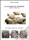 La cultura del coniglio. E-book. Formato EPUB ebook