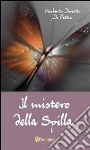 Il mistero della spilla. E-book. Formato Mobipocket ebook di Umberto Donato Di Pietro