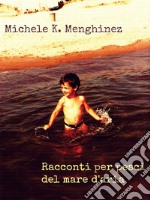 Racconti per pesci del mare d’aria. E-book. Formato EPUB ebook