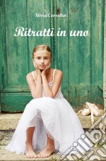 Ritratti in uno. E-book. Formato EPUB ebook