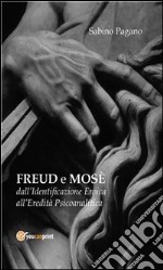 Freud e Mosè. E-book. Formato PDF ebook