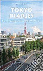 Tokio Diares. E-book. Formato PDF ebook