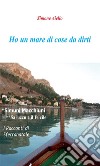 Ho un mare di cose da dirti. E-book. Formato EPUB ebook