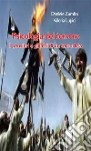 Psicologia del terrore. E-book. Formato EPUB ebook di Daniele Zumbo e Valeria Lupidi