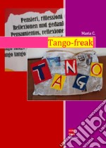 Tango-freak. E-book. Formato EPUB ebook