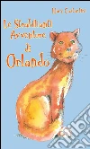 Le strabilianti avventura di Orlando. E-book. Formato Mobipocket ebook di Mary Costantini