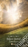 Religione Spirituale: La strada da seguire. E-book. Formato EPUB ebook di Giuseppe Fiore Marino