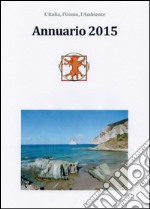 Annuario 2015. L'Italia, l'uomo, l'ambiente. E-book. Formato PDF ebook