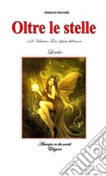 Oltre le stelle. E-book. Formato EPUB ebook