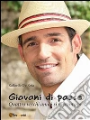Giovani di paese. E-book. Formato PDF ebook di Raffaello De Roia