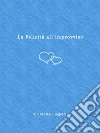 La felicità all'improvviso. E-book. Formato Mobipocket ebook di Ombretta Biagetti