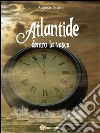 Atlantide dentro la vasca. E-book. Formato PDF ebook