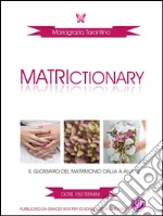 Matrictionary. E-book. Formato PDF ebook