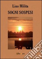 Sogni sospesi. E-book. Formato PDF ebook