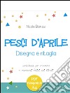 Pesci d'aprile. E-book. Formato PDF ebook