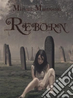Reborn. E-book. Formato EPUB