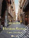 Il socratismo marottiano. E-book. Formato PDF ebook di Rudy Tarantino
