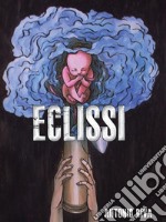 Eclissi. E-book. Formato Mobipocket ebook