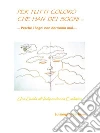 Per tutti coloro che han dei sogni…. E-book. Formato Mobipocket ebook di Luisangela Barbiero