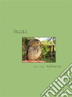 Piccolo - Versione italiana. E-book. Formato EPUB ebook