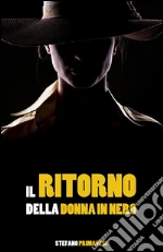 Il ritorno della donna in nero. E-book. Formato EPUB