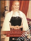 EVITA PERÓN Il cuore dell’Argentina. E-book. Formato EPUB ebook
