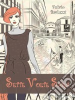 Sette volte Sara. E-book. Formato EPUB ebook