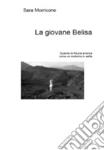 La giovane Belisa. E-book. Formato EPUB ebook