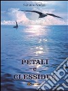 Petali e clessidra. E-book. Formato PDF ebook di Salvatore Scuderi