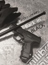 Back in black (Amare vite ciniche). E-book. Formato EPUB ebook di Jacopo Veronesi