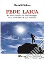 Fede laica. E-book. Formato PDF ebook