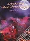 La grotta dell'avventura. E-book. Formato EPUB ebook