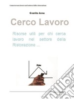 Cerco lavoro. E-book. Formato EPUB ebook