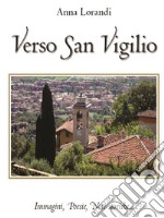 Verso San Vigilio. E-book. Formato EPUB ebook