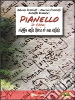 Pianello di Cagli - Viaggio nella storia di una vallata. E-book. Formato PDF