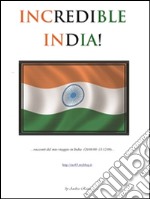 Incredibile India!. E-book. Formato PDF ebook