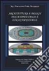 Architettura e design psicocompatibile e eticocompatibile . E-book. Formato PDF ebook